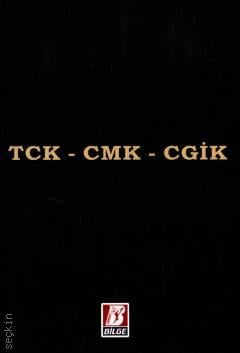 TCK – CMK – CGİK Feridun Yenisey, Ayşe Nuhoğlu, Salih Oktar