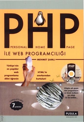 PHP ile Web Programcılığı Mehmet Şamlı
