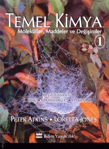 Temel Kimya – 1 Moleküller Peter Atkins, Loretta Jones