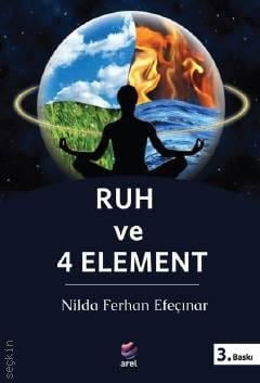 Ruh ve 4 Element Nilda Ferhan Efeçınar  - Kitap
