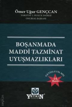 Boşanmada Maddi Tazminat Uyuşmazlıkları