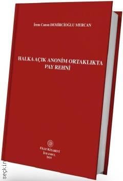 Halka Açık Anonim Ortaklıkta Pay Rehni