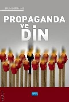 Propaganda ve Din Dr. Muhittin Imıl  - Kitap