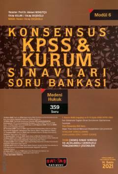 Modül: 6 Konsensus – KPSS & Kurum Sınavları Soru Bankası – Medeni Hukuk Prof. Dr. Ahmet Nohutçu, Olcay Aslan, Muhammed Olcay Ekşioğlu  - Kitap
