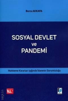 Sosyal Devlet ve Pandemi Burcu Akkafa