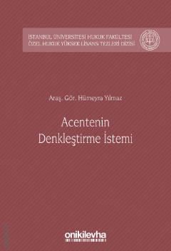 Acentenin Denkleştirme İstemi Hümeyra Yılmaz