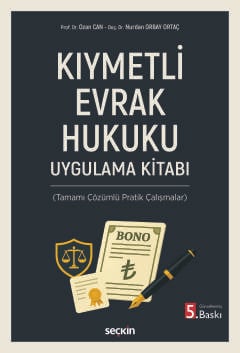 Kıymetli Evrak Hukuku Uygulama Kitabı
