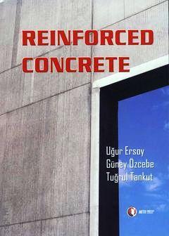 Reinforced Concrete Güney Özcebe, Tuğrul Tankut, Uğur Ersoy  - Kitap