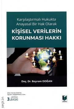 Kişisel Verilerin Korunması Hakkı Bayram Doğan