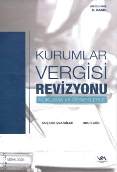 Vergi Müfettişleri Derneği Kurumlar Vergisi Revizyonu Coşkun Çekiciler, Onur Gök