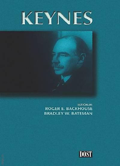 Keynes Roger E. Backhouse, Bradley W. Bateman  - Kitap