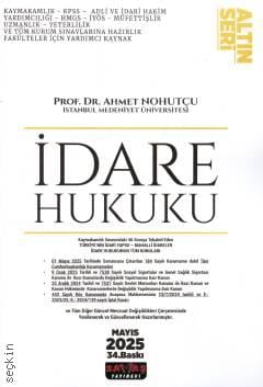 İdare Hukuku Konu Anlatımı Ahmet Nohutçu