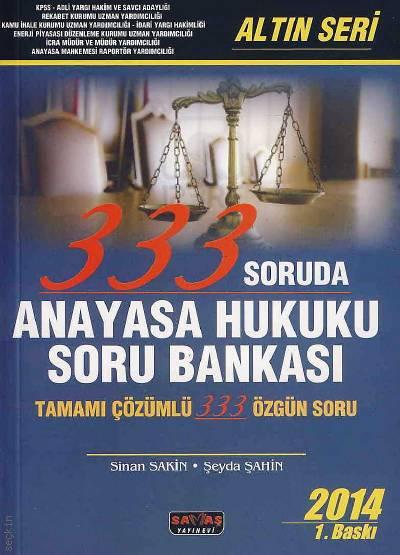 333 Soruda Anayasa Hukuku Soru Bankası Sinan Sakin, Şeyda Şahin