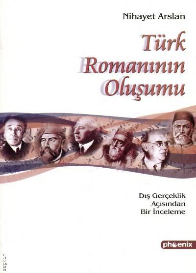 Türk Romanının Oluşumu Nihayet Arslan