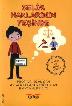 Selim Haklarının Peşinde