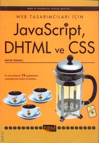 JavaScript DHTML ve CSS Batur Orkun