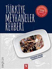 Türkiye Meyhaneler Rehberi Erdir Zat  - Kitap