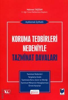 Açıklamalı İçtihatlı Koruma Tedbirleri Nedeniyle Tazminat Davaları Mehmet Taştan  - Kitap