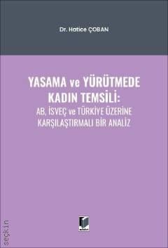 Yasama ve Yürütmede Kadın Temsili