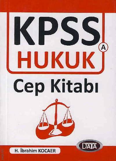 KPSS Hukuk Cep Kitabı H. İbrahim Kocaer