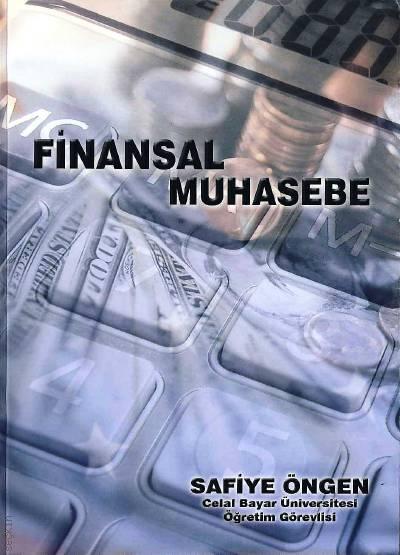 Finansal Muhasebe Öğr. Gör. Safiye Öngen  - Kitap