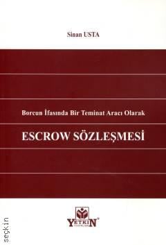 Escrow Sözleşmesi Sinan Usta