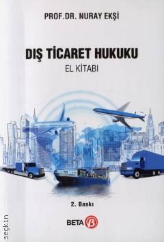 Dış Ticaret Hukuku El Kitabı