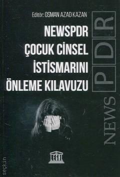 Newspdr Çocuk Cinsel İstismarını Önleme Kılavuzu Osman Azad Kazan  - Kitap