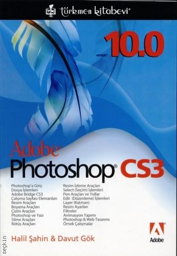 Adobe Photoshop CS3 Halil Şahin, Davut Gök  - Kitap