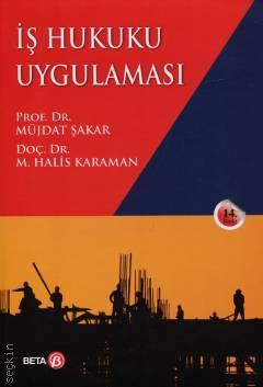 İş Hukuku Uygulaması