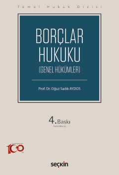 Temel Hukuk Dizisi Borçlar Hukuku – Genel Hükümler (THD)
 Prof. Dr. Oğuz Sadık Aydos  - Kitap