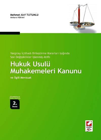 Hukuk Usulü Muhakemeleri Kanunu ve İlgili Mevzuat Mehmet Akif Tutumlu  - Kitap
