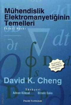 Mühendislik Elektromanyetiğinin Temelleri David K. Cheng  - Kitap