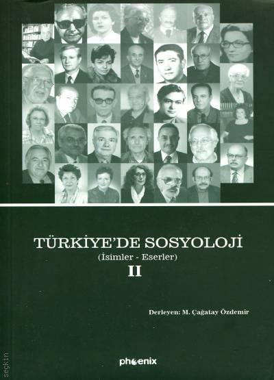 Türkiye'de Sosyoloji (2 Cilt) M. Çağatay Özdemir  - Kitap