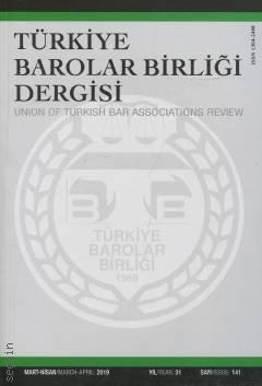 Türkiye Barolar Birliği Dergisi – Sayı:141 Özlem Bilgilioğlu