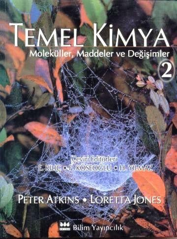Temel Kimya – 2 Moleküller Peter Atkins, Loretta Jones