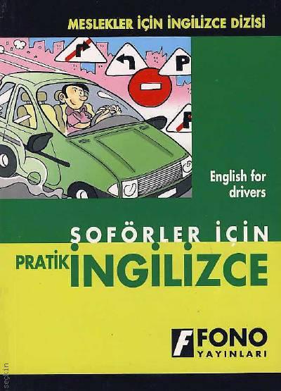 Şoförler İçin Pratik İngilizce Şükrü Meriç