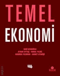 Temel Ekonomi İsmail Sadi Uzunoğlu  - Kitap
