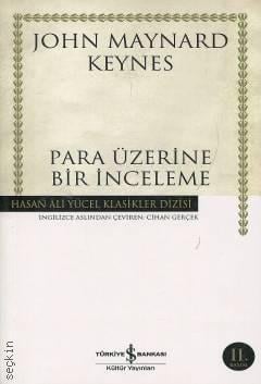 Para Üzerine Bir İnceleme John Maynard Keynes  - Kitap