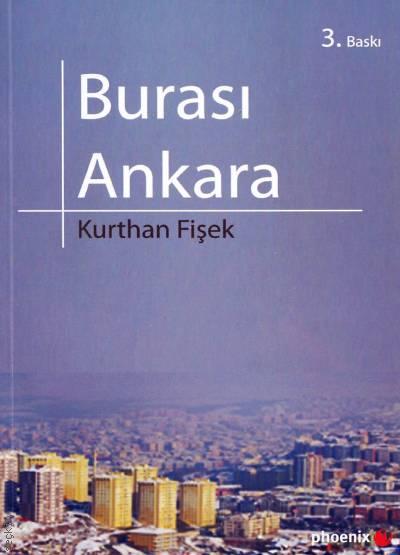 Burası Ankara Kurthan Fişek  - Kitap