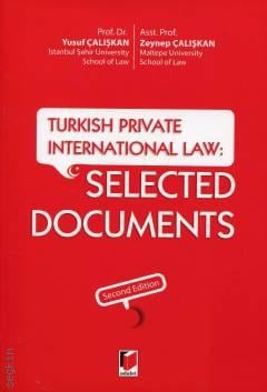 Turkish Private International Law : Selected Documents Prof. Dr. Yusuf Çalışkan  - Kitap
