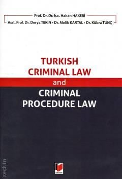 Turkish Criminal Law and Criminal Procedure Law Prof. Dr. Hakan Hakeri  - Kitap