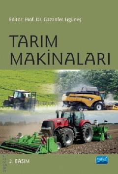 Tarım Makinaları Prof. Dr. Gazanfer Ergüneş  - Kitap
