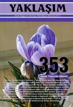 Yaklaşım Dergisi Sayı: 353 Mayıs 2022 Elvan Bal