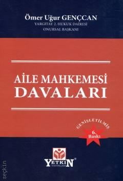 Aile Mahkemesi Davaları