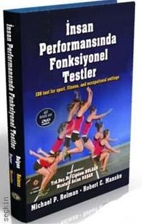 İnsan Performansında Fonksiyonel Testler Michael P. Reiman, Robert C. Manske