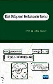 Reel Değişkenli Fonksiyonlar Teorisi Ferhad H. Nasibov  - Kitap