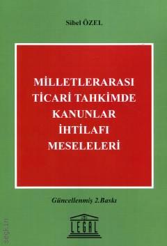 Milletlerarası Ticari Tahkimde Kanunlar İhtilafı Meseleleri