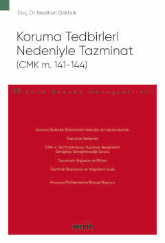 Koruma Tedbirleri Nedeniyle Tazminat (CMK m. 141–144)
