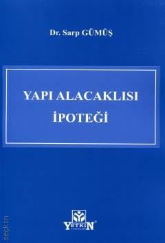 Yapı Alacaklısı İpoteği